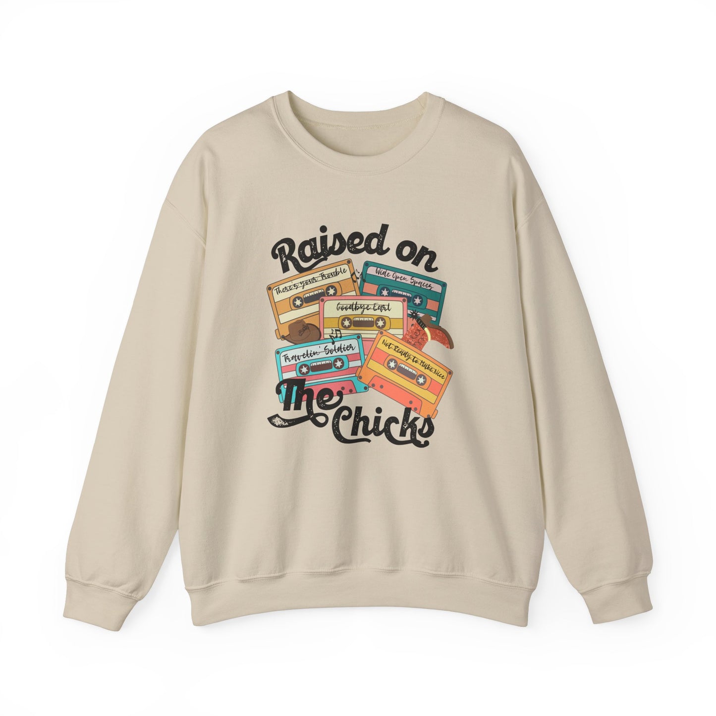 Raised on the Chicks Crewneck Sweatshirt