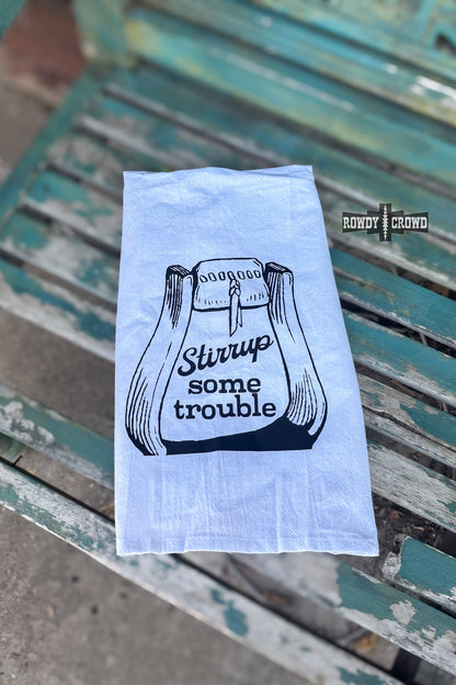 Stirrup Some Trouble Tea Towel