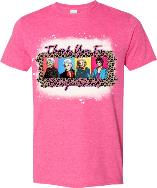 Thank you for being a friend graphic tee